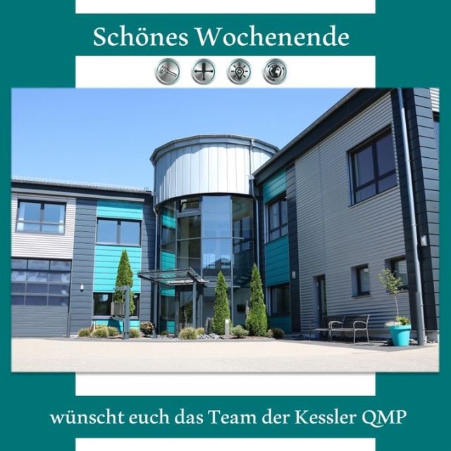 Das gesamte Team der Kessler QMP wünscht euch ein  ...